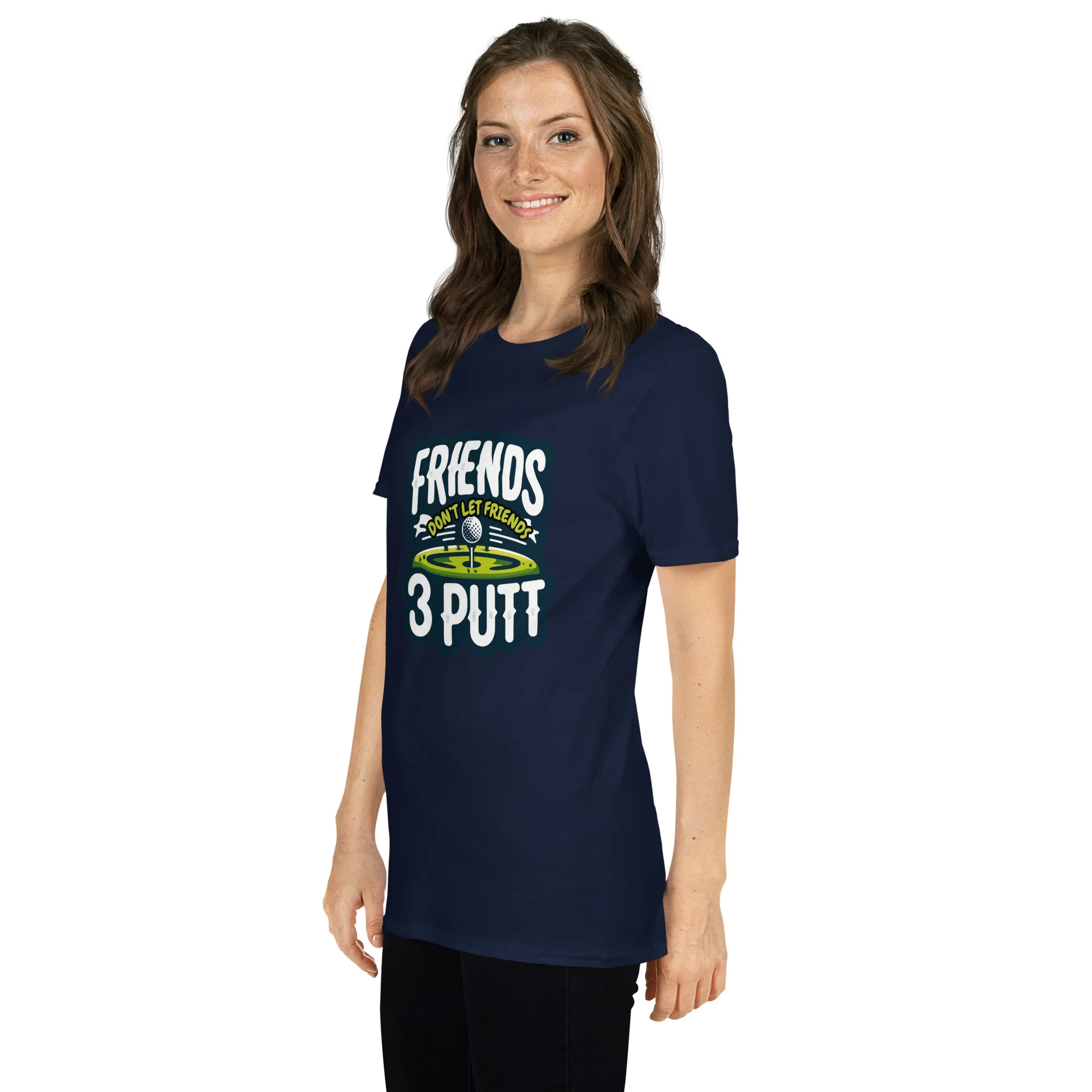 Friends Don't Let Friends 3 Putt Funny Golf Graphic Short-Sleeve Unisex T-Shirt - Image 12