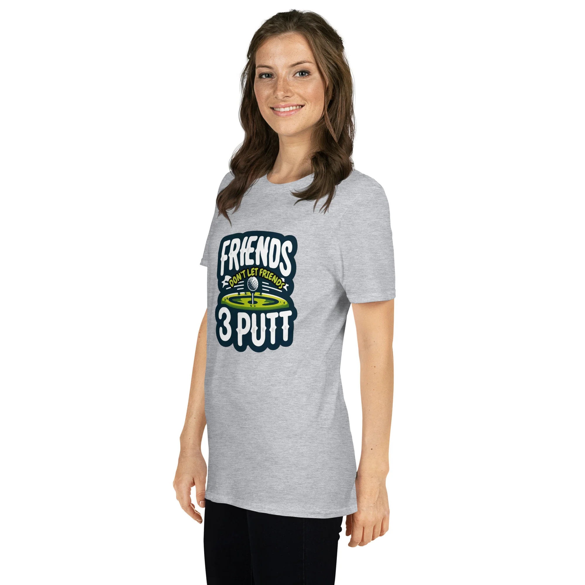 Friends Don't Let Friends 3 Putt Funny Golf Graphic Short-Sleeve Unisex T-Shirt - Image 24