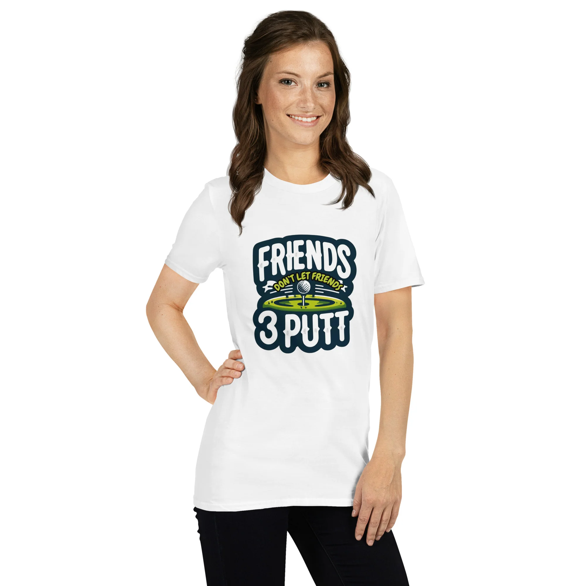 Friends Don't Let Friends 3 Putt Funny Golf Graphic Short-Sleeve Unisex T-Shirt - Image 32